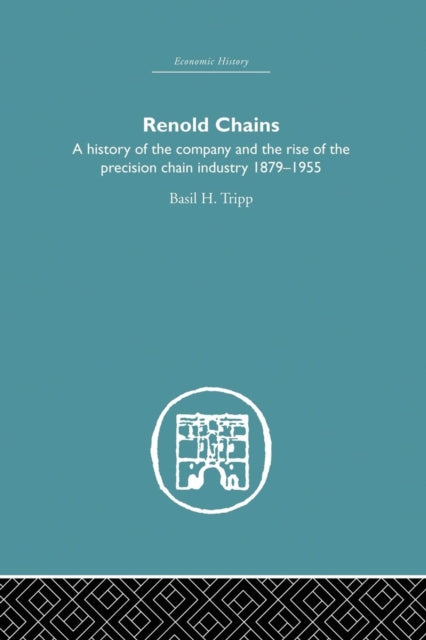 Book cover of: Renold Chains. By: Basil Tripp