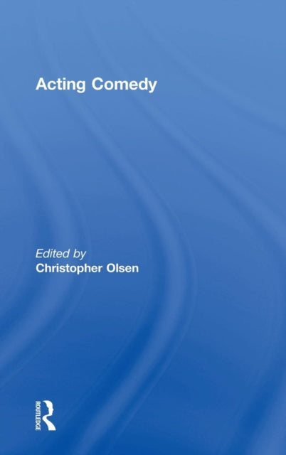 Book cover of: Acting Comedy