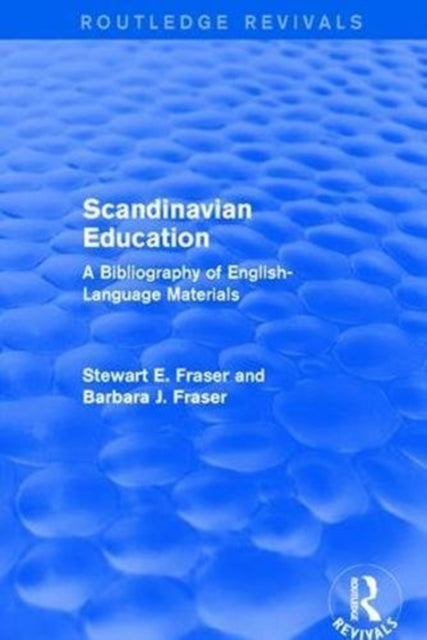 Book cover of: Scandinavian Education. By: Stewart E. Fraser