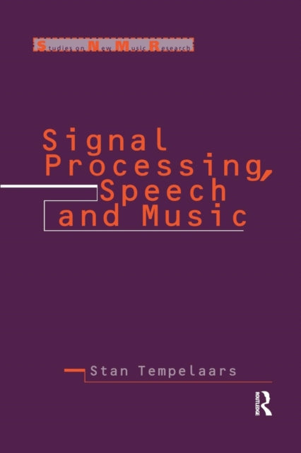 Book cover of: Signal Processing, Speech and Music. By: Stan Tempelaars