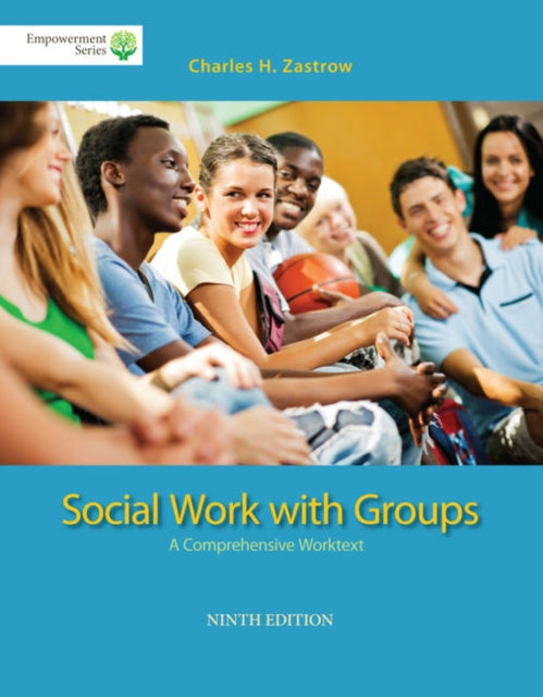 Book cover of: Brooks/Cole Empowerment Series: Social Work with Groups: A Comprehensive Worktext. By: Charles Zastrow