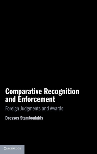 Book cover of: Comparative Recognition and Enforcement. By: Drossos Stamboulakis