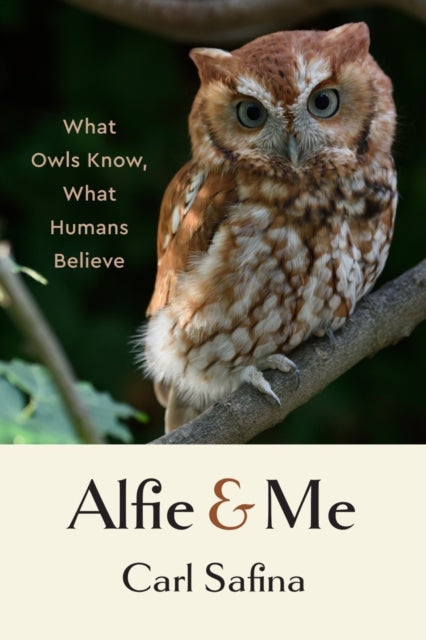 Book cover of: Alfie and Me. By: Carl Safina