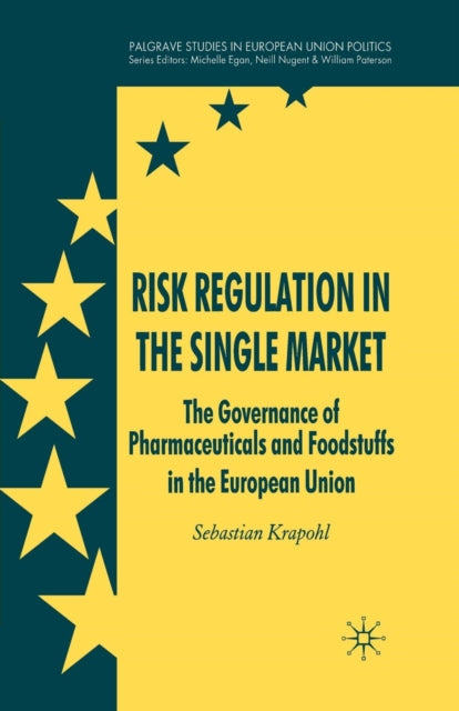 Book cover of: Risk Regulation in the Single Market. By: S. Krapohl