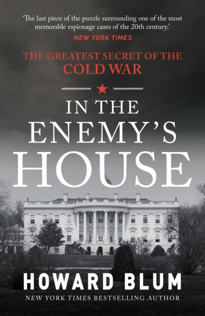 Book cover of: In the Enemy's House. By: Howard Blum