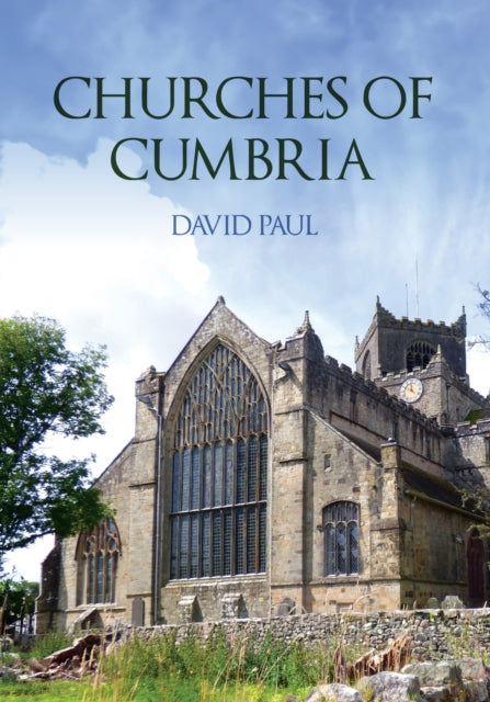 Book cover of: Churches of Cumbria. By: David Paul