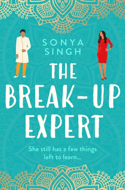 Book cover of: Breakup Expert. By: Sonya Singh