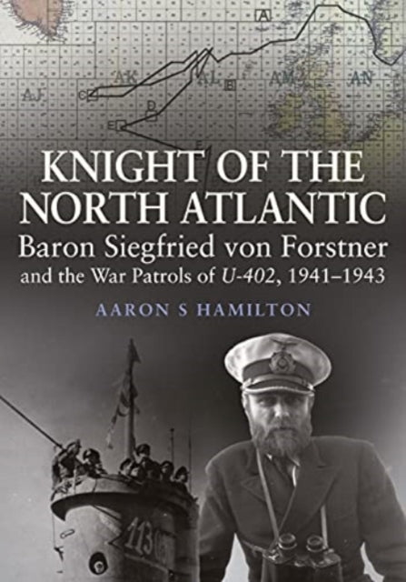 Book cover of: Knight of the North Atlantic. By: A. Stephan Hamilton