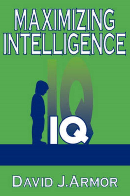 Book cover of: Maximizing Intelligence. By: Eliezer Berkovits