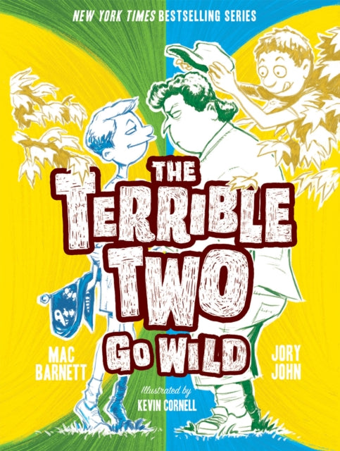 Book cover of: Terrible Two Go Wild. By: Mac Barnett