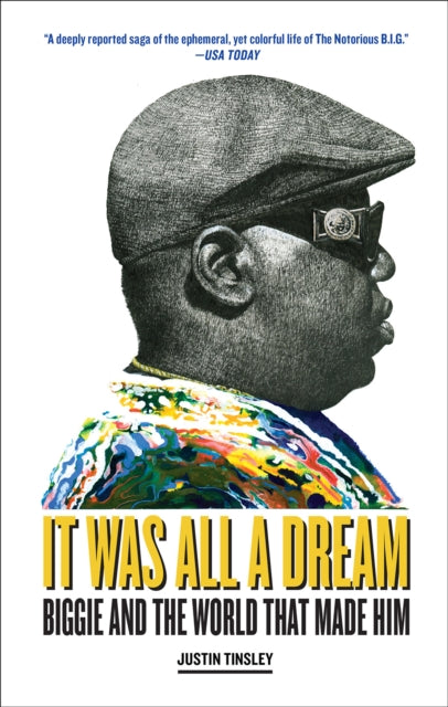 Book cover of: It Was All a Dream. By: Justin Tinsley