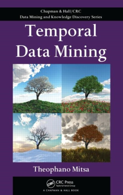 Book cover of: Temporal Data Mining. By: Theophano Mitsa