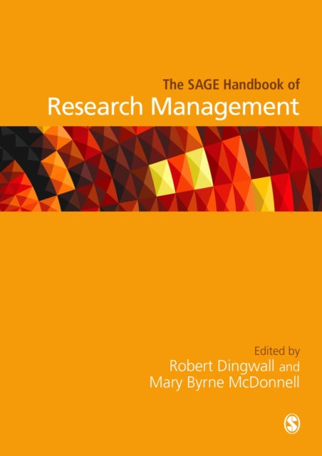 Book cover of: SAGE Handbook of Research Management. By: Robert Dingwall