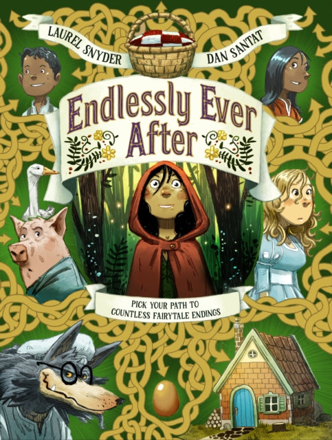 Book cover of: Endlessly Ever After. By: Laurel Snyder