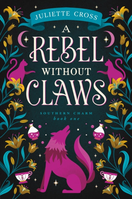 Book cover of: Rebel Without Claws. By: Juliette Cross
