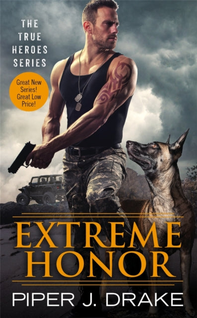 Book cover of: Extreme Honor. By: Piper J. Drake