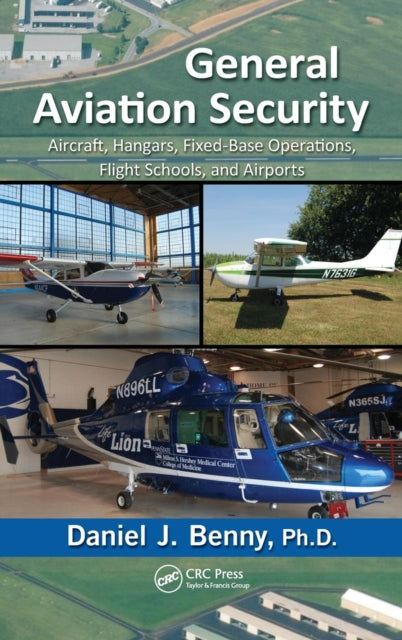 Book cover of: General Aviation Security. By: Daniel J. Benny
