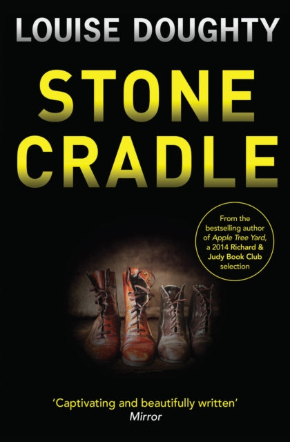Book cover of: Stone Cradle. By: Louise Doughty