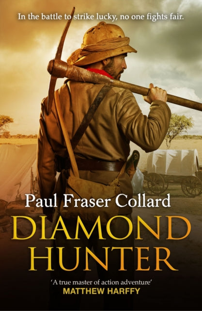 Book cover of: Diamond Hunter (Jack Lark, Book 11). By: Paul Fraser Collard