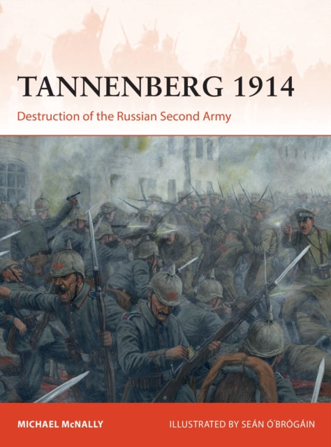 Book cover of: Tannenberg 1914. By: Michael McNally