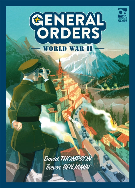 Book cover of: General Orders: World War II