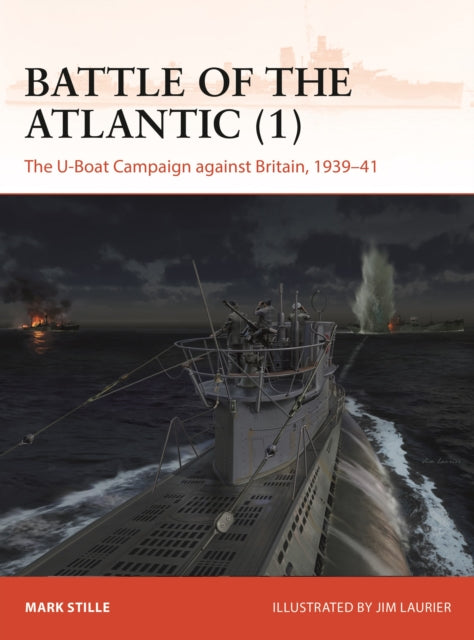 Book cover of: Battle of the Atlantic (1). By: Mark Stille