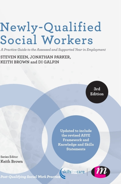 Book cover of: Newly-Qualified Social Workers. By: Steven Keen