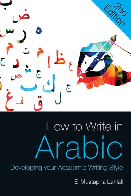 Book cover of: How to Write in Arabic. By: El Mustapha Lahlali