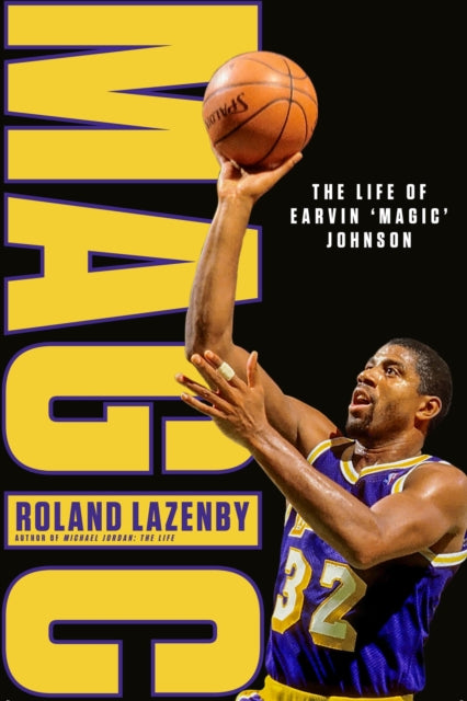 Book cover of: MAGIC. By: Roland Lazenby