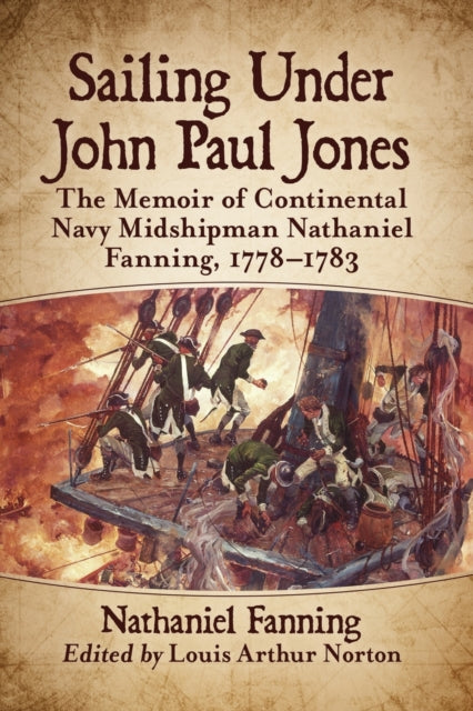 Book cover of: Sailing Under John Paul Jones. By: Nathaniel Fanning