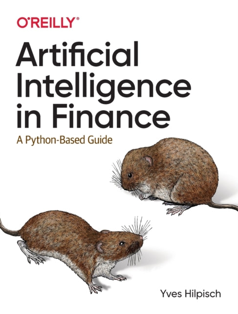 Book cover of: Artificial Intelligence in Finance. By: Yves Hilpisch