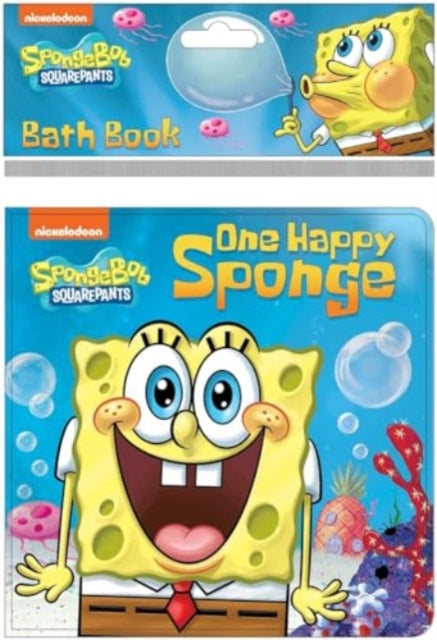 Book cover of: Nickelodeon SpongeBob SquarePants: One Happy Sponge Bath Book. By: PI Kids