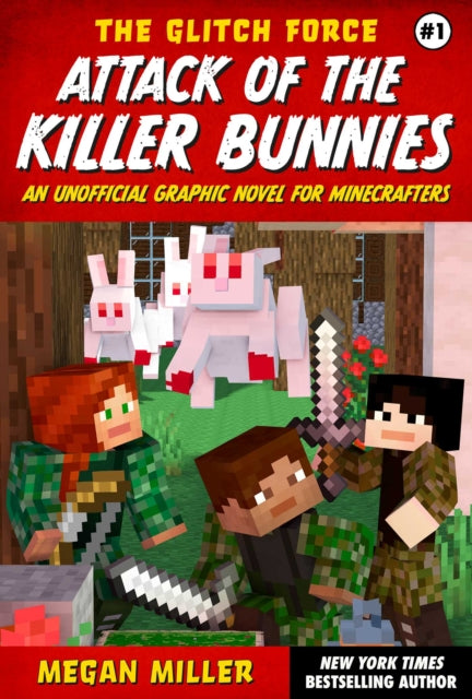 Book cover of: Attack of the Killer Bunnies. By: Megan Miller
