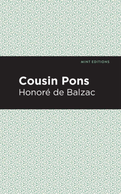Book cover of: Cousin Pons. By: Honoré de Balzac