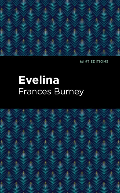 Book cover of: Evelina. By: Frances Burney