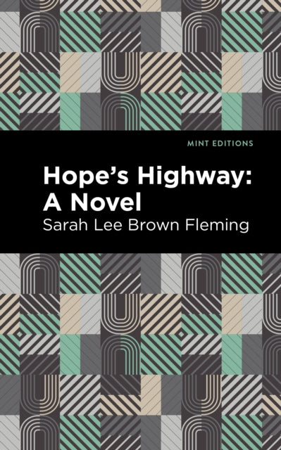 Book cover of: Hope's Highway. By: Sarah Lee Brown Fleming