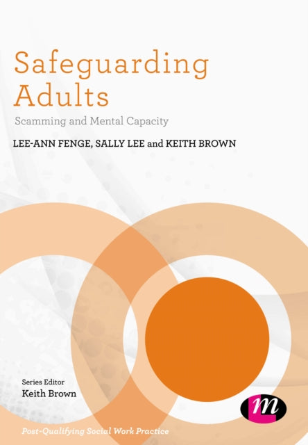 Book cover of: Safeguarding Adults. By: Lee-Ann Fenge