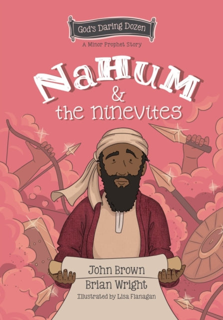 Book cover of: Nahum and the Ninevites. By: Brian J. Wright