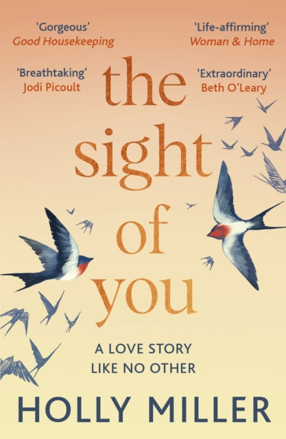 Book cover of: Sight of You. By: Holly Miller