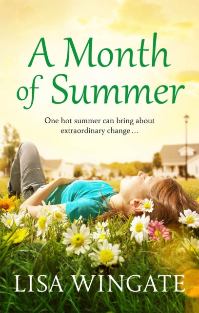 Book cover of: Month of Summer. By: Lisa Wingate