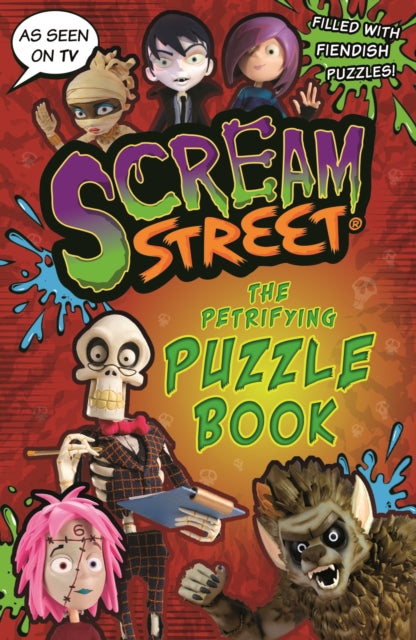 Book cover of: Scream Street: The Petrifying Puzzle Book