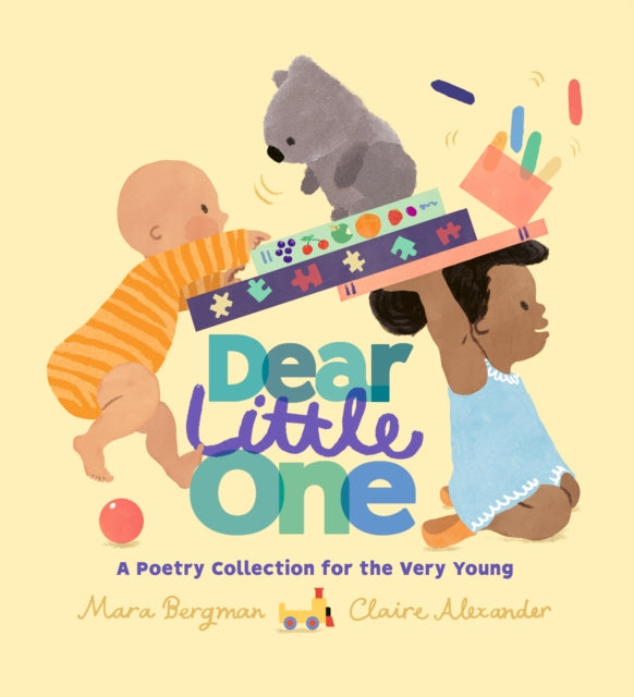 Book cover of: Dear Little One: A Poetry Collection for the Very Young