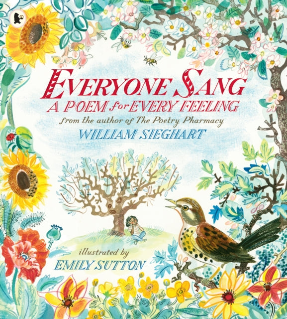 Book cover of: Everyone Sang: A Poem for Every Feeling
