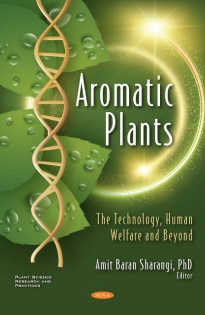 Book cover of: Aromatic Plants. By: Amit Baran Sharangi
