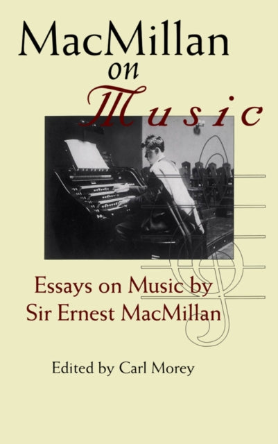 Book cover of: MacMillan on Music. By: Carl Morey