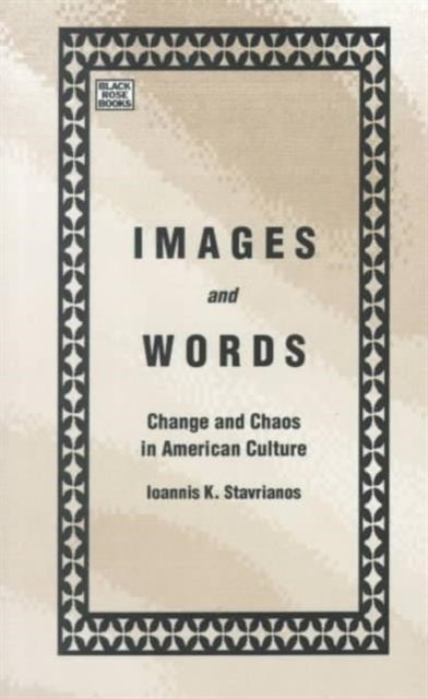 Book cover of: Images and Words. By: Ioannis K. Stavriannos