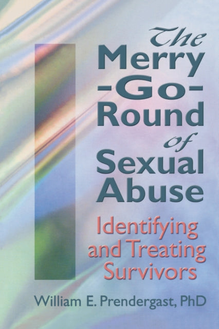 Book cover of: Merry-Go-Round of Sexual Abuse