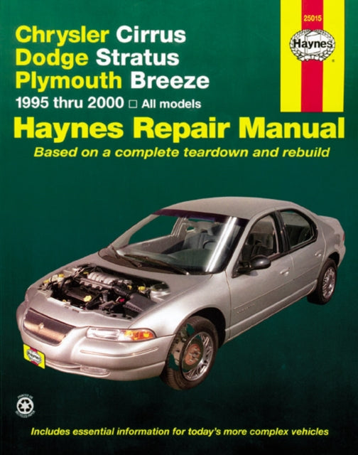 Book cover of: Chrysler Cirrus, Dodge Stratus & Plymouth Breeze (95 - 00). By: John Haynes