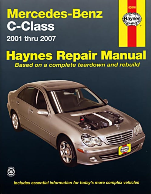 Book cover of: Mercedes-Benz C-Class (2001-2007) Haynes Repair Manual (USA)