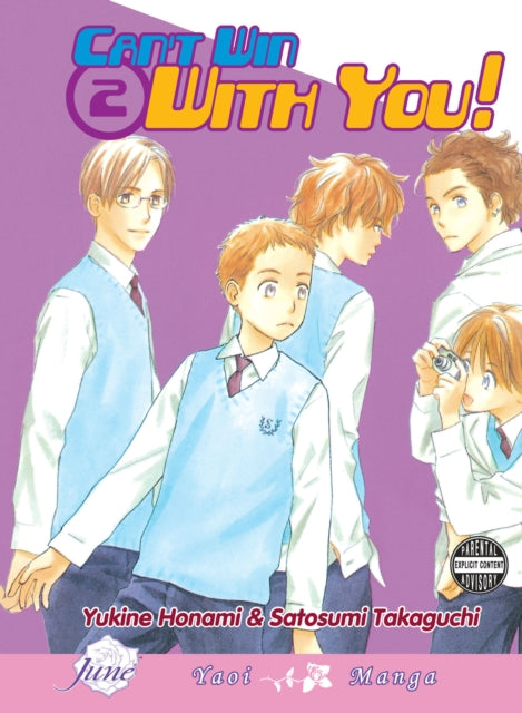 Book cover of: Cant Win With You Volume 2 (Yaoi). By: Satosumi Takaguchi